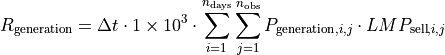 R_\text{generation} & = \Delta t\cdot 1\times 10^3 \cdot
       \sum_{i=1}^{n_{\text{days}}}{
       \sum_{j=1}^{n_{\text{obs}}}{
       P_{\text{generation},i,j}\cdot LMP_{\text{sell},i,j} }}